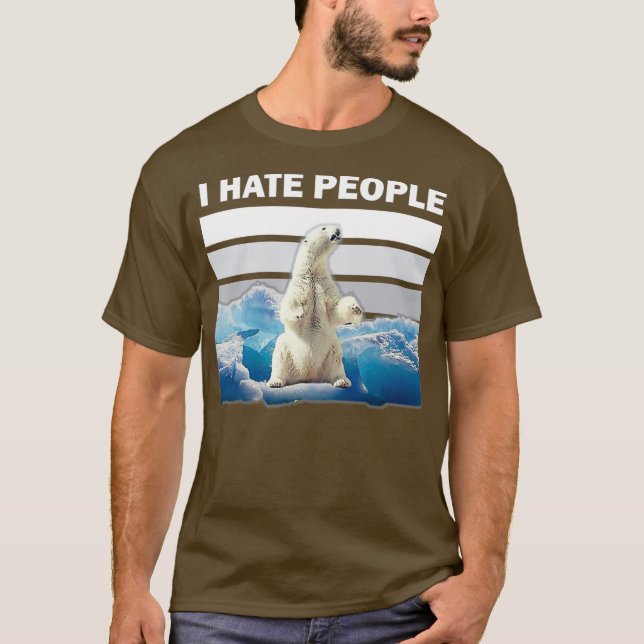 Jag hatar människor som skjortar Klimatförändrings T Shirt (Framsida)