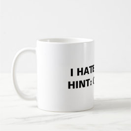 Jag hatar människor (tips: gå bort) kaffemugg