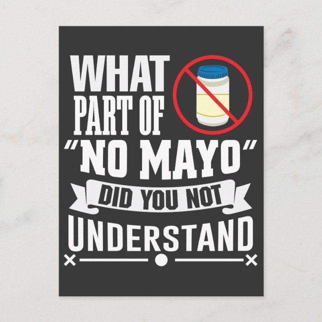 Jag hatar Mayo - Mayonnaise Restaurant Foodie Joke Vykort (Framsida)