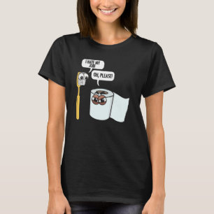 Jag hatar mitt jobb Toothbrush Toilet Pappra Humor T Shirt