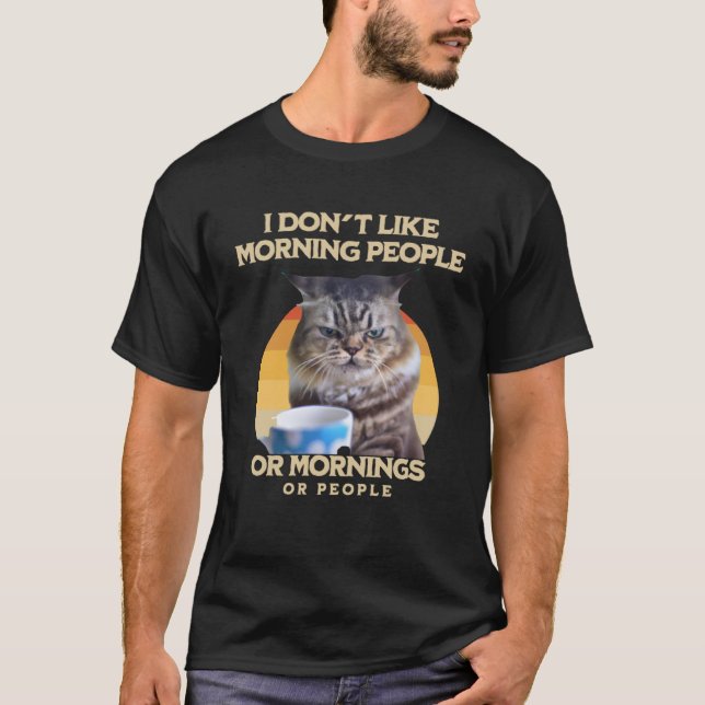Jag hatar morgonfolk och morgonbål och folk. t shirt (Framsida)