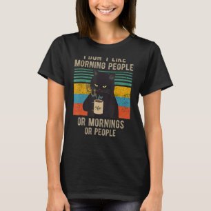 Jag hatar morgonfolk och morgonbål och folk. t shirt