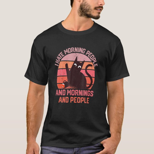 Jag hatar morgonfolk och morgonbål och folk. t shirt (Framsida)