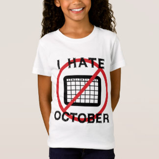 Jag hatar oktober t shirt