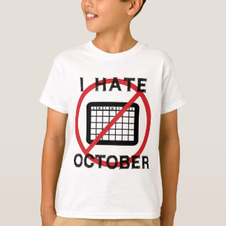 Jag hatar oktober t shirt