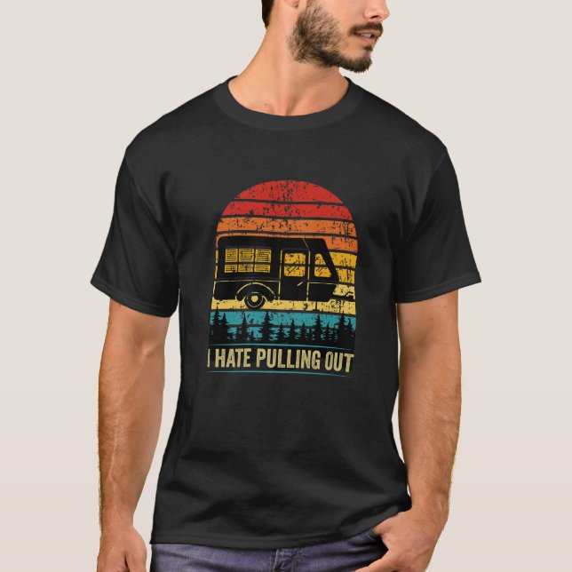Jag hatar Pulling Funny Caravan Camping RV Trailer T Shirt (Framsida)