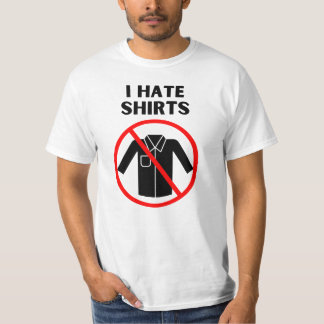 Jag hatar skjortor t shirt