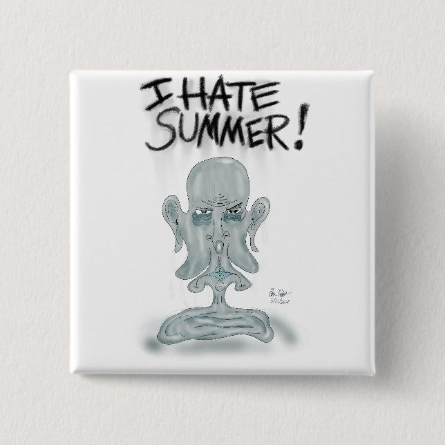JAG HATAR SOMMAREN! - svettas och smälta Knapp (Framsida)