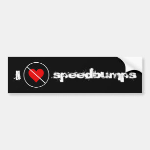 Jag hatar speedbumps bildekal
