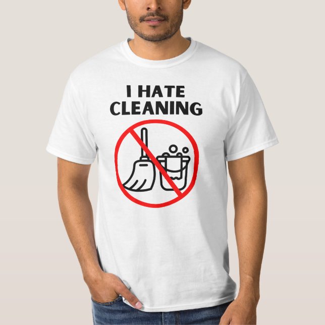 Jag hatar städning t shirt (Framsida)