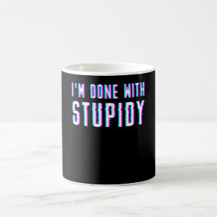 Jag hatar stupida människor kaffemugg