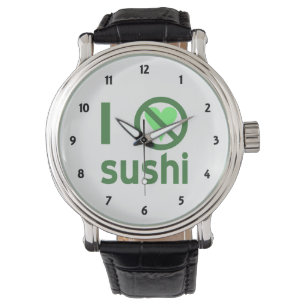 Jag hatar sushi, ingen kärlek armbandsur