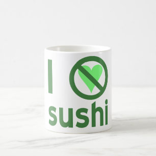 Jag hatar sushi, ingen kärlek magisk mugg