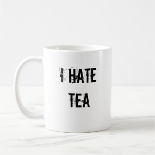 JAG HATAR TEA KAFFEMUGG