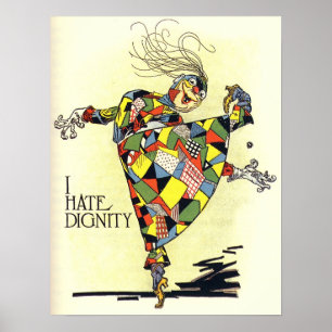 Jag hatar värdighet! poster