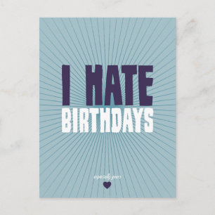 Jag Hate Birthdays Vykort