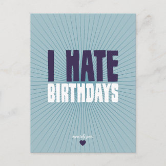 Jag Hate Birthdays Vykort