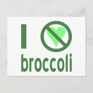Jag Hate Broccoli I No Kärlek Broccoli Vykort