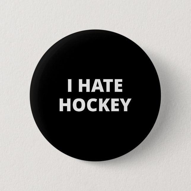 Jag Hate Hockey Knapp (Framsida)