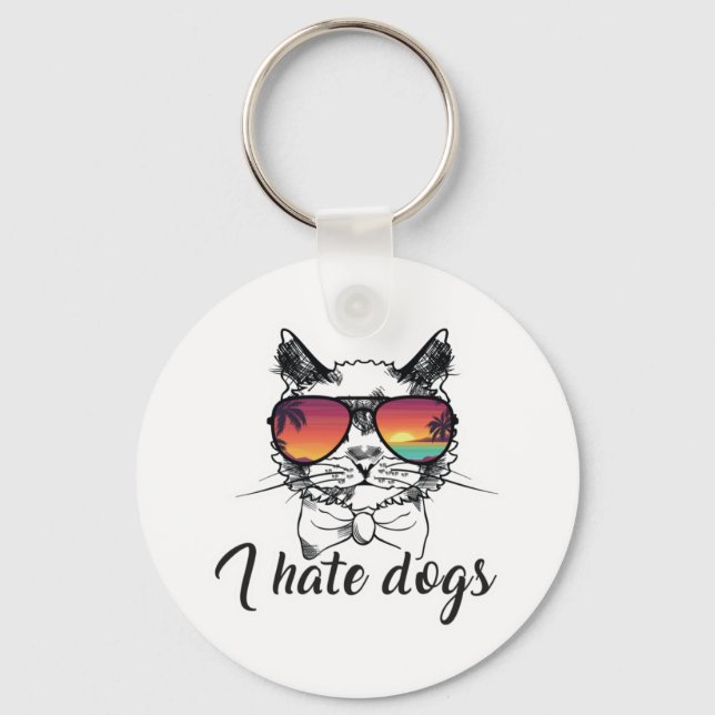 Jag Hate Hundar Funny Gifts for Cat Friend Nyckelring (Framsida)