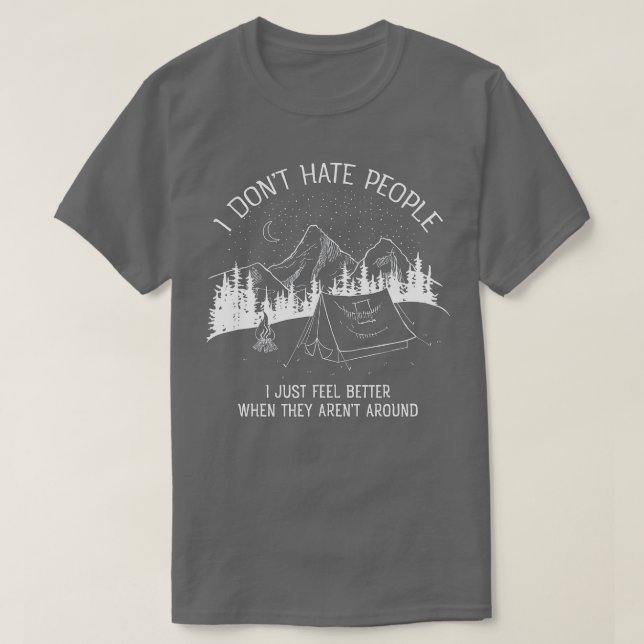 Jag Hate People I kärlek Camping-design T Shirt (Design framsida)
