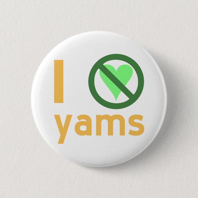 Jag Hate Yams Knapp (Framsida)