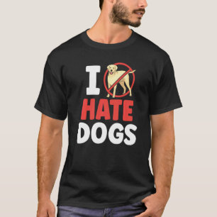 Jag Hatrar Hundar Djur Katt Husdjur Katter T Shirt