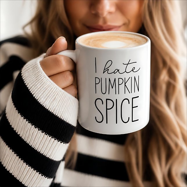 Jag Hatrar Pumpkin Spice Rolig Höst Säsong Mugg (Skapare uppladdad)