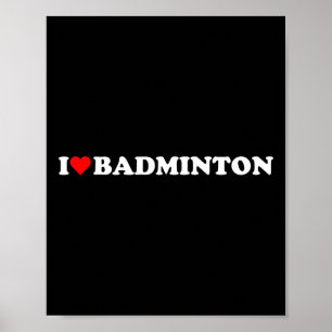 Jag Heart Badminton i Kärlek Badminton Hob Poster