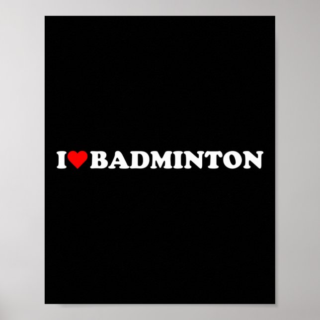 Jag Heart Badminton i Kärlek Badminton Hob Poster (Framsidan)