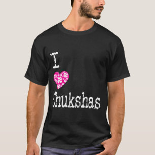 Jag Heart Chukshas Kärlek Chuksha Husky Hundrasers T Shirt