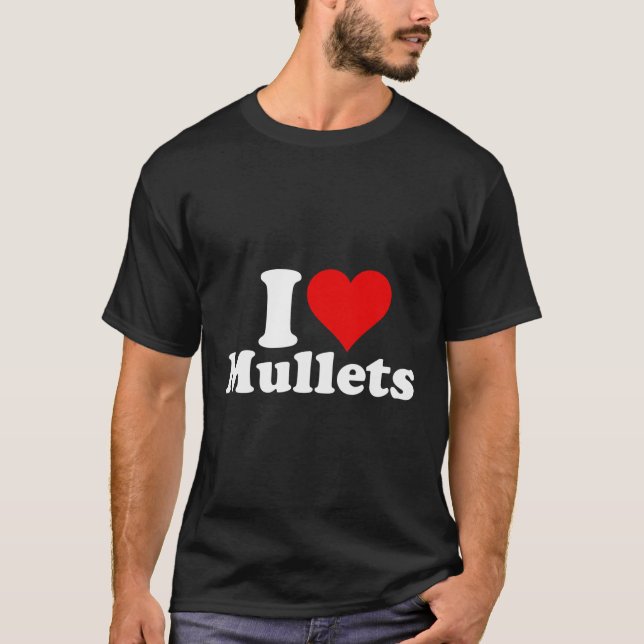 Jag Heart Kärlek Mullets T Shirt (Framsida)