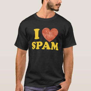 Jag Heart Kärlek Spam, konserverad kokt Gris Food T Shirt