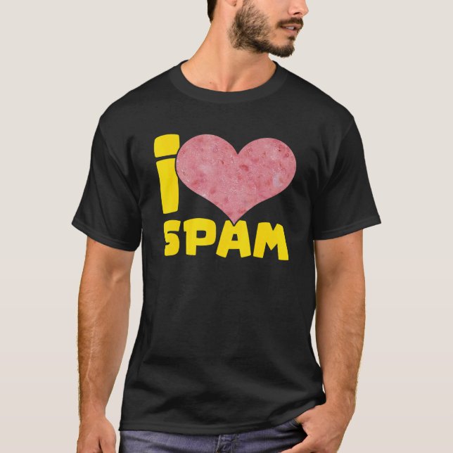Jag Heart Kärlek Spam, konserverad kokt Gris Food  T Shirt (Framsida)