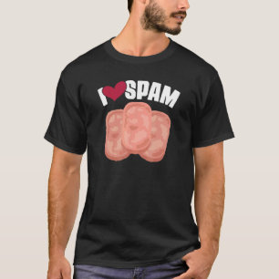 Jag Heart Kärlek Spam, konserverad kokt Gris Food T Shirt