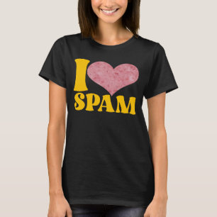 Jag Heart Kärlek Spam, konserverad kokt Gris Food T Shirt