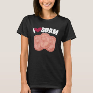 Jag Heart Kärlek Spam, konserverad kokt Gris Food T Shirt