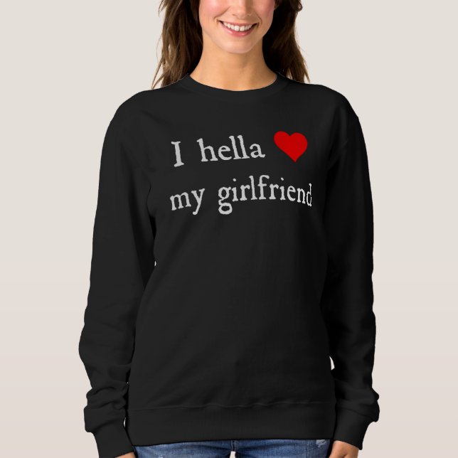 Jag Hella Kärlek Min flickvän T Shirt (Framsida)