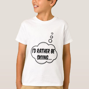 Jag hellre åker skidor t-shirt