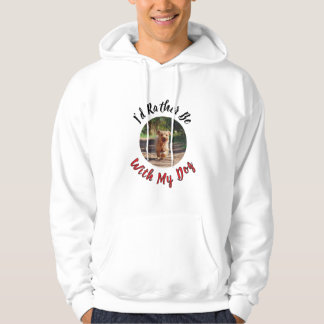 Jag hellre är med min hund – Personlig Känslouttry Hoodie