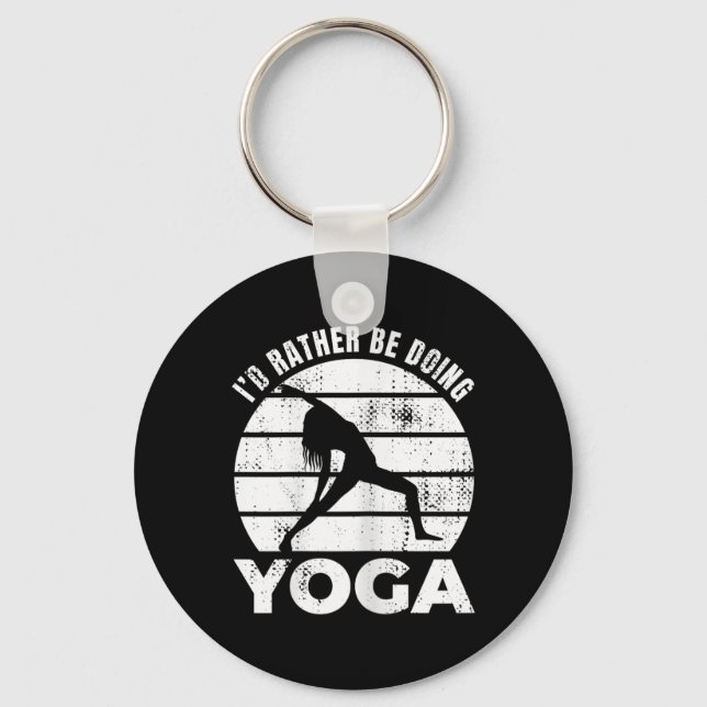 Jag hellre göra yoga välbefinnande nyckelring (Framsida)
