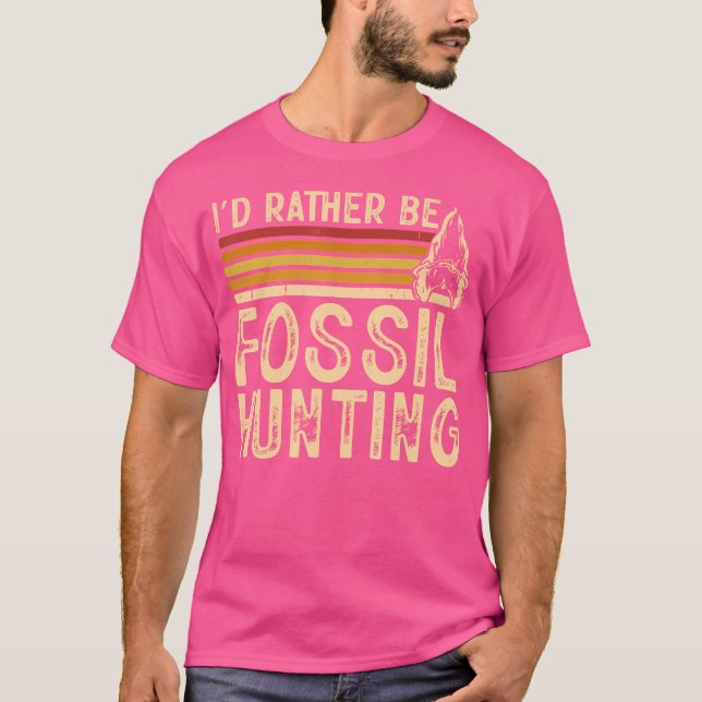 Jag hellre jagar fossiler t shirt (Framsida)