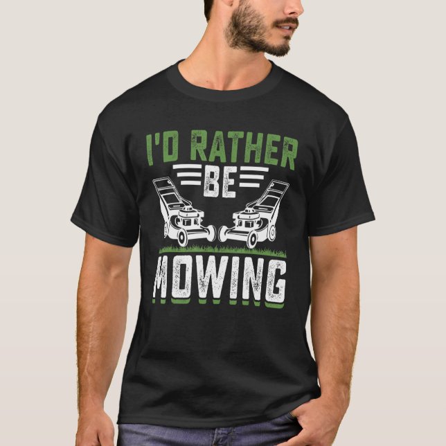 Jag hellre klippa gräsmattan t shirt (Framsida)