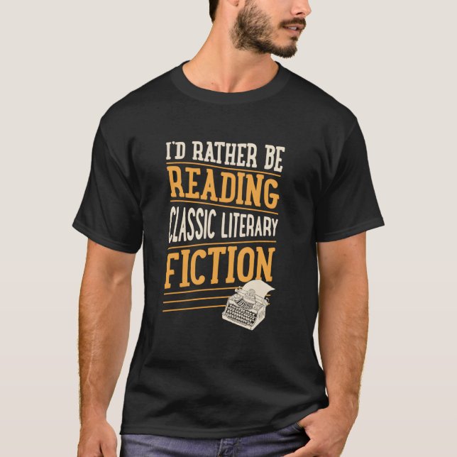 Jag hellre läser skönlitteratur t shirt (Framsida)