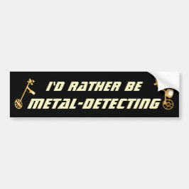 Jag hellre metalldetektering Rolig Detectorist Bildekal