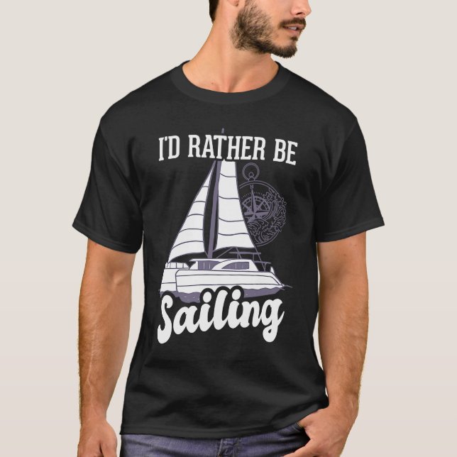Jag hellre seglar katamaran kapten t shirt (Framsida)