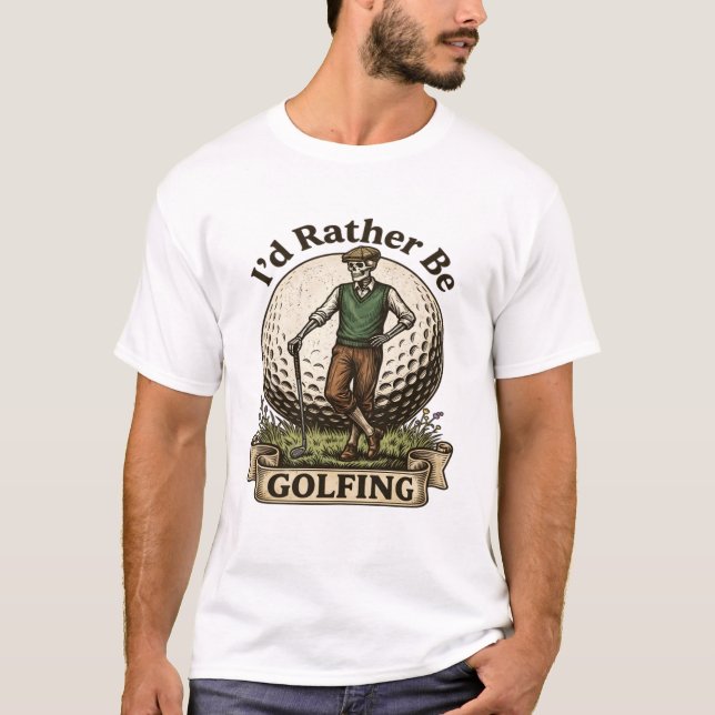 Jag hellre spelade golf  t shirt (Framsida)