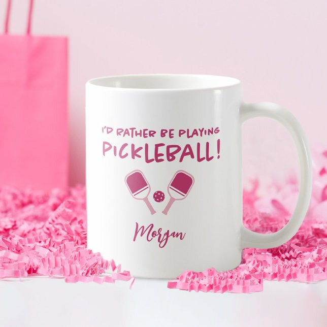 Jag hellre spelade Pickleball Anpassat namn Rosa Kaffemugg (I'd Rather Be Playing Pickleball Custom Name Pink Coffee Mug)