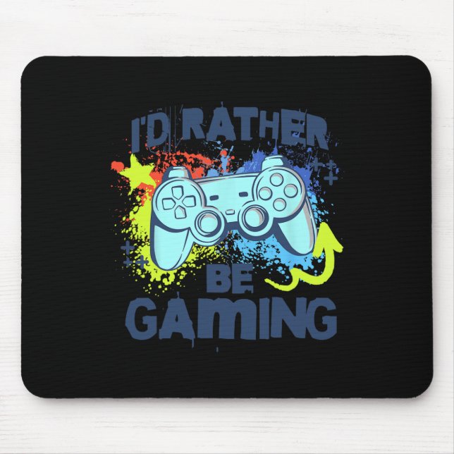 Jag hellre spelar Funny Video Game Player Sayin Musmatta (Framsidan)