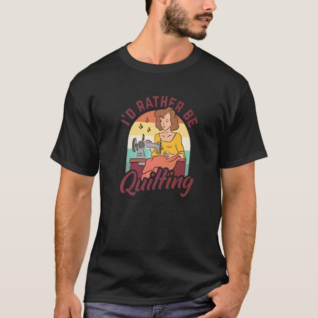 Jag hellre syr virkar quiltar stickar  t shirt (Framsida)